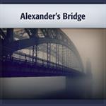 Alexander's Bridge by Willa Cather