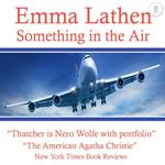 Something in the Air 20th Emma Lathen Wall Street Murder Mystery the Booktracker Music version