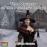 Mystery of the Hunter’s Lodge, The