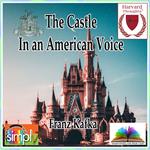 Castle in an American Voice, The