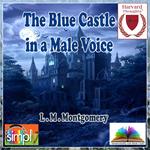 Blue Castle in a Male Voice, The