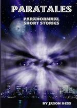 Paratales: Paranormal Short Stories