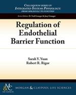 Regulation of Endothelial Barrier Function