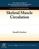 Skeletal Muscle Circulation