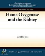 Heme Oxygenase and the Kidney