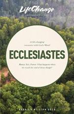 Life-Changing Encounter with God's Word from the Book of Ecclesiastes