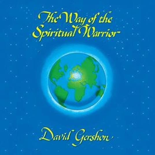 Way of the Spiritual Warrior, The