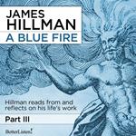 Blue Fire, A: Part 3