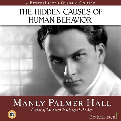 Hidden Causes of Human Behavior, The