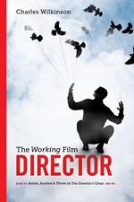 The Working Film Director-2nd edition