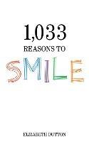 1,033 Reasons to Smile