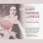 Autobiography of St. Therese of Lisieux, The