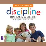 Discipline That Lasts a Lifetime