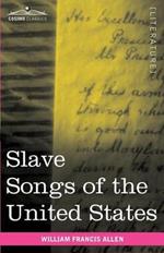 Slave Songs of the United States