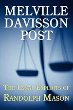 The Legal Exploits of Randolph Mason