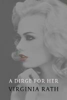 A Dirge for Her: (A Michael Dundas Mystery)