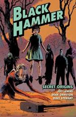 Black Hammer Volume 1: Secret Origins