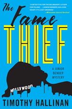 The Fame Thief (Junior Bender #3)