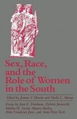 Sex, Race, and the Role of Women in the South