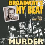 Broadway's My Beat