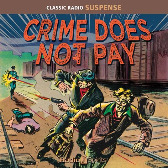 Crime Does Not Pay