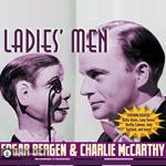 Edgar Bergen & Charlie McCarthy: Ladies' Men