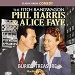 The Fitch Bandwagon With Phil Harris & Alice Faye