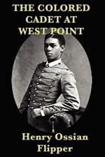 The Colored Cadet at West Point