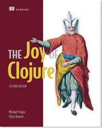 The Joy of Clojure