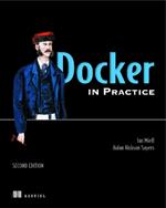 Docker in Practice, Second Edition