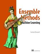 Ensemble Methods for Machine Learning