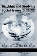 Teaching and Studying Social Issues: Major Programs and Approaches