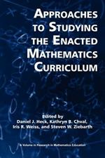 Approaches to Studying the Enacted Mathematics Curriculum