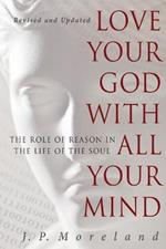 Love Your God With All Your Mind (15Th Anniversary Repack)