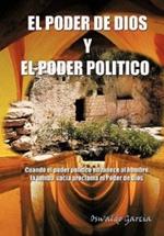 El Poder de Dios y El Poder Politico