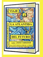 Viaje a la Atlantida del Futuro