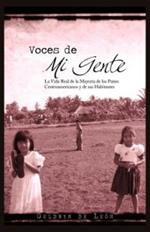 Voces de Mi Gente: La Vida Real de La Mayor a de Los Pa Ses Centroamericanos y de Sus Habitantes