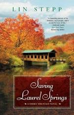 Saving Laurel Springs