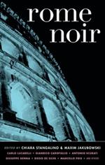 Rome Noir (Akashic Noir)