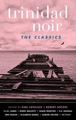 Trinidad Noir: The Classics