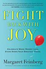 Fight Back With Joy