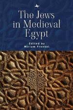 The Jews in Medieval Egypt