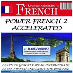 Power French 2 Accelerated