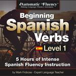 Automatic Fluency® Beginning Spanish Verbs Level I