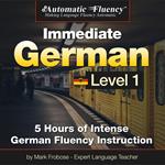 Automatic Fluency® Immediate German Level 1