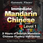 Automatic Fluency® Immediate Mandarin Chinese Level 1