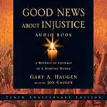 Good News About Injustice