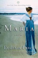 Maria: First Novel in the Florida Trilogy