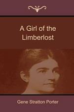 A Girl of the Limberlost