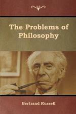 The Problems of Philosophy